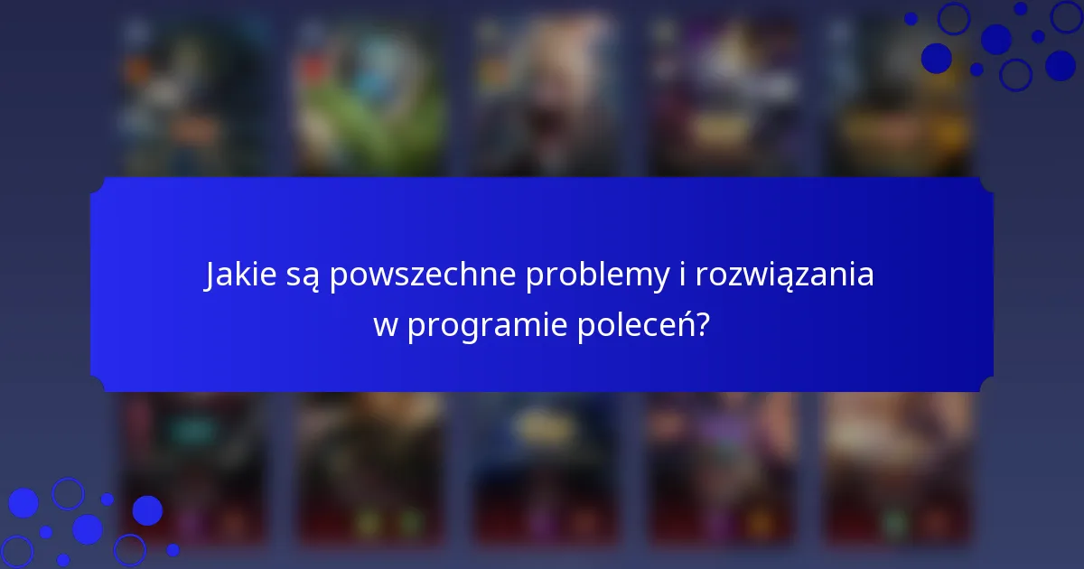Jakie są powszechne problemy i rozwiązania w programie poleceń?